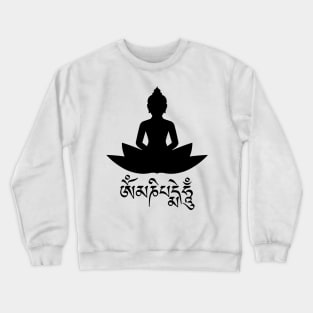 Om Mani Padme Hum Tibetan Buddhist Mantra of Compassion Crewneck Sweatshirt